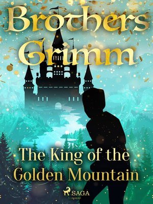 cover image of The King of the Golden Mountain